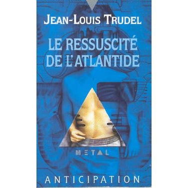 Le Ressuscité de l'Atlantide