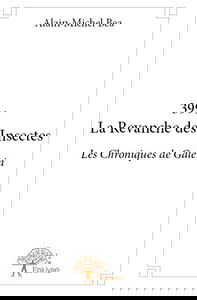 3991 la revanche des insectes : Les Chroniques de Galenia