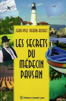 Les secrets du médecin paysan