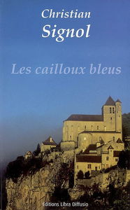 Les cailloux bleus