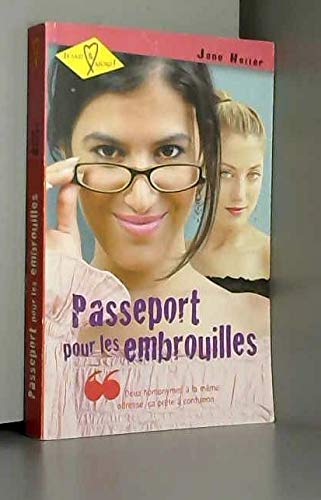 Passeport pour les Embrouilles