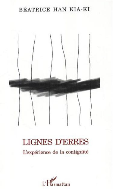 Lignes d'erres : l'expérience de la contiguïté