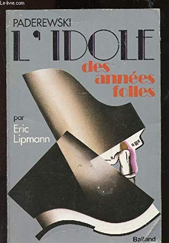 Paderewski, l'idole des années folles