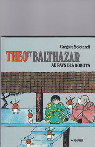 Théo et Balthazar au pays des robots