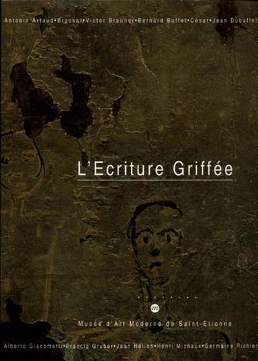 L'Ecriture griffée