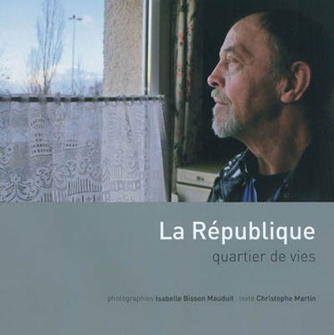 La République : quartier de vies
