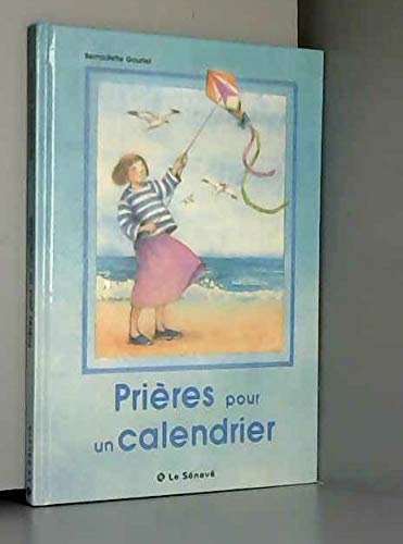 Prières pour un calendrier : pour m'envoler vers toi