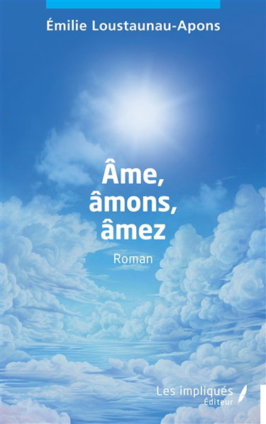 Ame, âmons, âmez