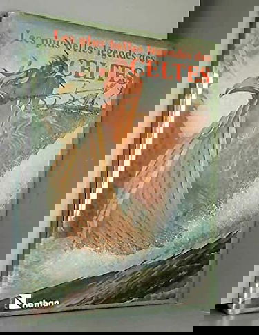 Les Plus belles légendes des Celtes