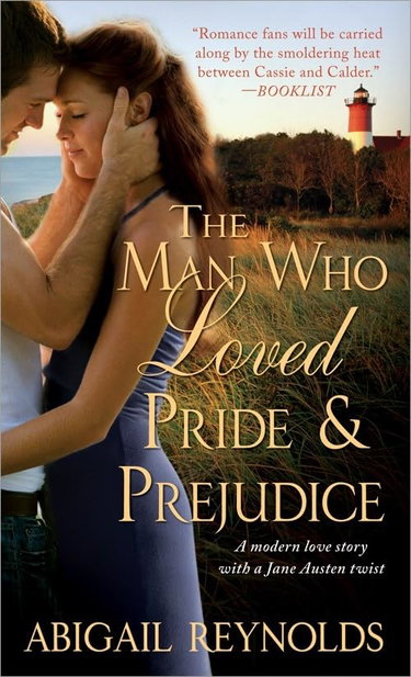 Couverture de The Man Who Loved Pride & Prejudice: A Modern Love Story With a Jane Austen Twist