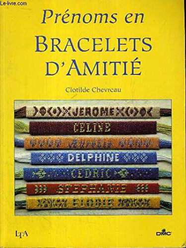 Prénoms en bracelets d'amitié