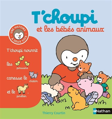 Couverture de T'choupi et les bébés animaux