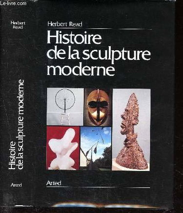 Couverture de Histoire de la sculpture moderne