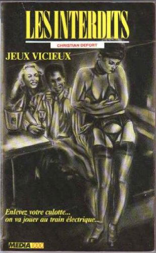 Les interdits n°59 : jeux vicieux
