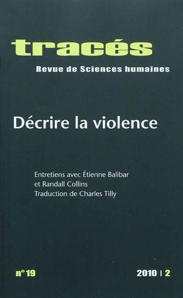 Tracés, n° 19. Décrire la violence