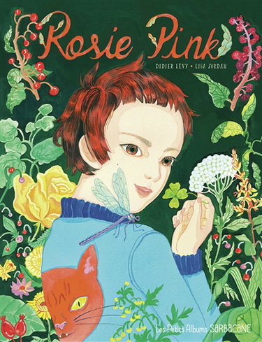 Couverture de Rosie Pink et le paradis des mauvaises herbes