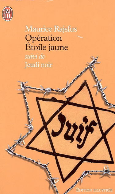 Opération étoile jaune. Jeudi noir