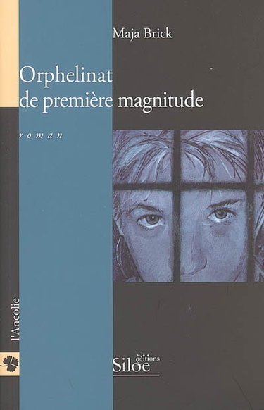 Couverture de Orphelinat de première magnitude