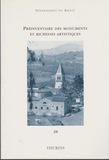 Thurins (Pré-inventaire des monuments et richesses artistiques. Monographies communales / Département du Rhône, Comité du pré-inventaire des monuments et richesses artistiques.)