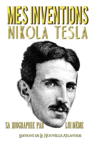 Mes Inventions Nikola Tesla, un livret de Jacques Grimault