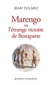 Marengo ou L'étrange victoire de Bonaparte