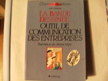 La Bande dessinée, outil de communication des entreprises : narration du 9e type