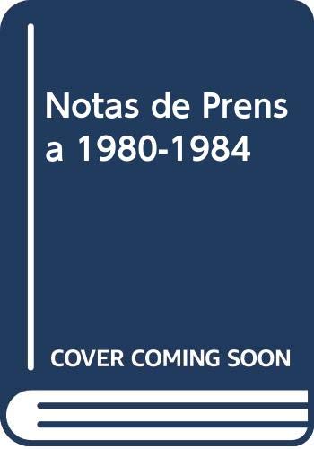 Couverture de Notas de Prensa 1980-1984