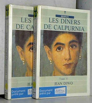 les diners de calpurnia 2 tomes
