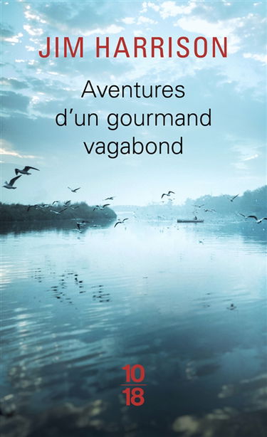 Aventures d'un gourmand vagabond : le cuit et le cru
