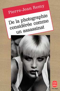 De la photographie considérée comme un assassinat
