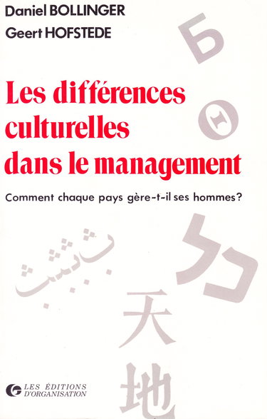 Les Différences culturelles dans le management : comment chaque pays gère-t-il ses hommes ?