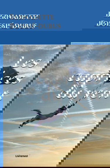 Les caprices du vent