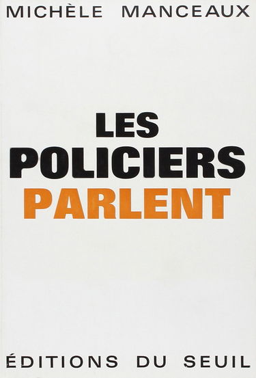 Les Policiers parlent
