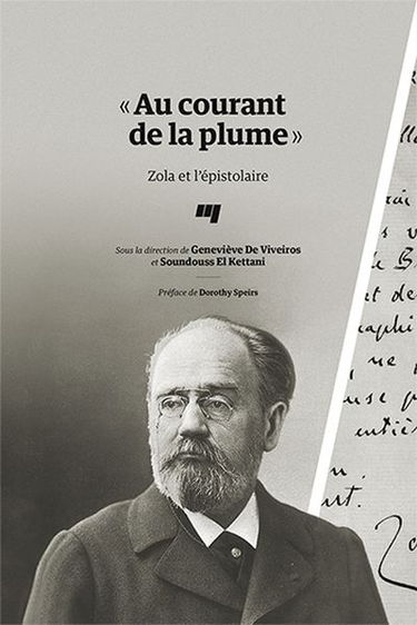 « Au courant de la plume » : Zola et l'épistolaire