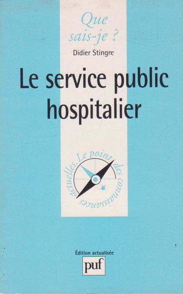 Le service public hospitalier