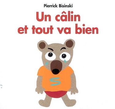 Un câlin et tout va bien