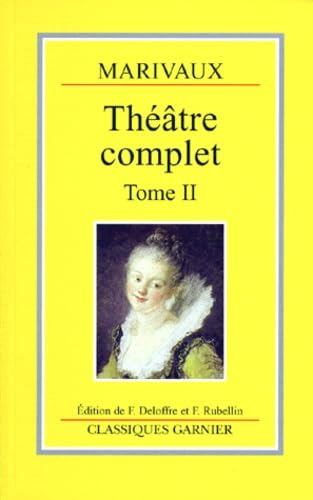 Théâtre complet. Vol. 2