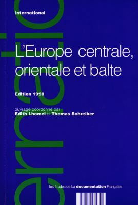 L'Europe centrale, orientale et balte : édition 1998
