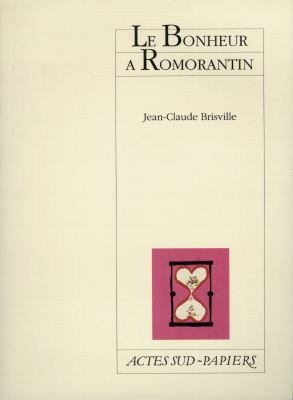 Le bonheur à Romorantin