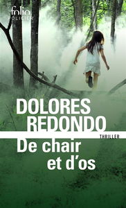 La trilogie du Baztan. Vol. 2. De chair et d'os : thriller