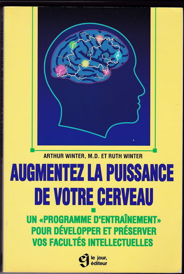 Augmentez la puissance de votre cerveau