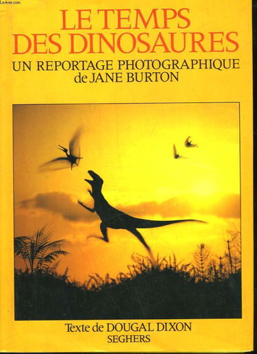 Le Temps des dinosaures