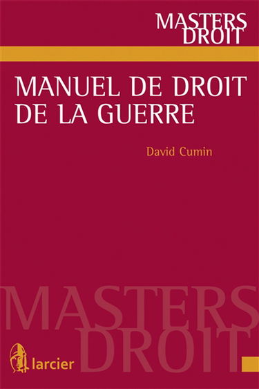 Manuel de droit de la guerre