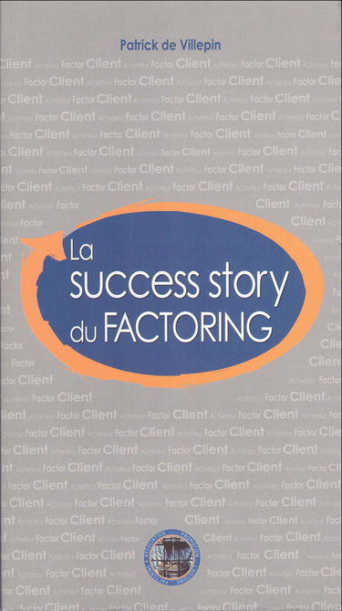 La success story du factoring