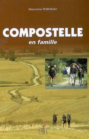 Compostelle, en famille
