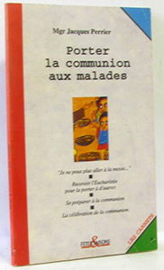 Porter la communion aux malades