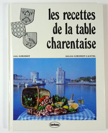 Les Recettes de la table charentaise