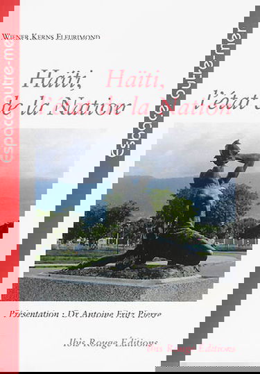 Haïti, l'état de la nation