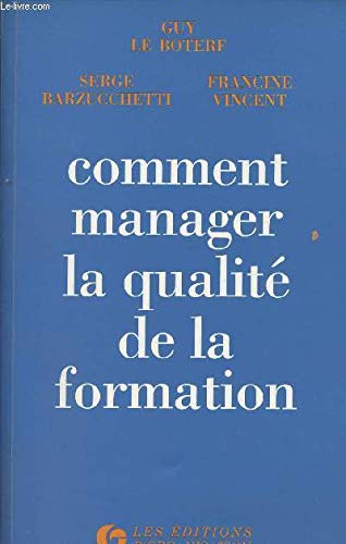 Comment manager la qualité de la formation ?