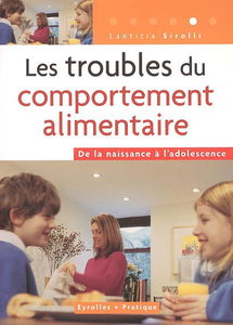 Les troubles du comportement alimentaire : de la naissance à l'adolescence